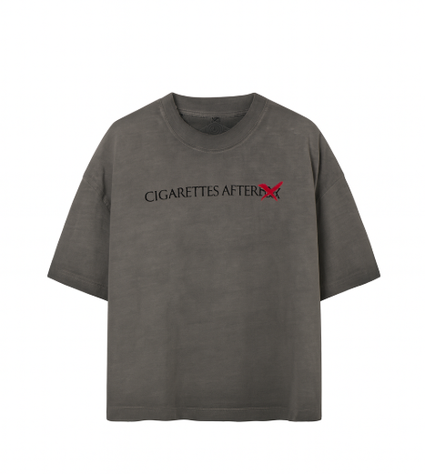 Cigarettes After S*x Shirt